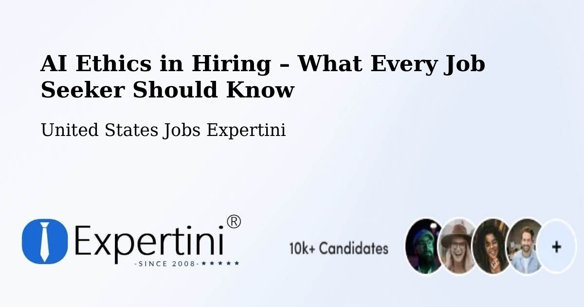 AI Ethics in Recruitment & Hiring – Ishpeming - Ishpeming, United States Jobs Expertini